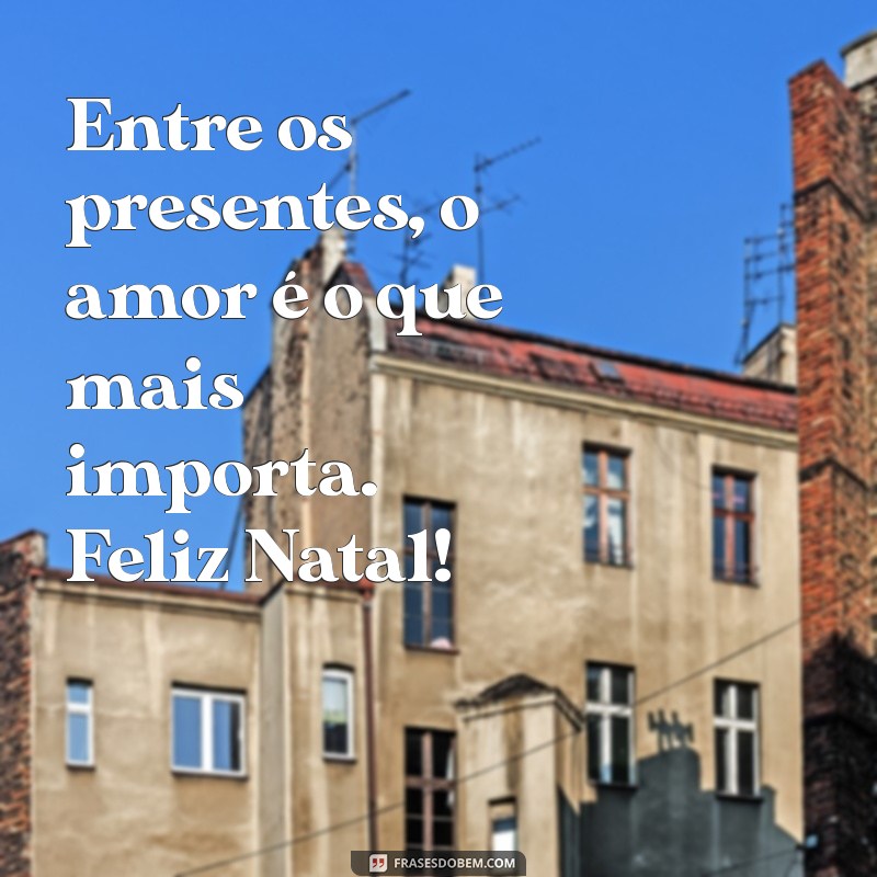 Mensagens de Natal: Inspirações e Fotos para Celebrar a Data 