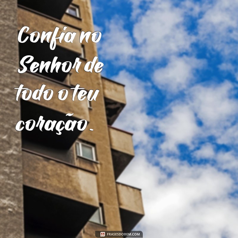 Frases Evangélicas Inspiradoras para Acompanhar Suas Fotos 