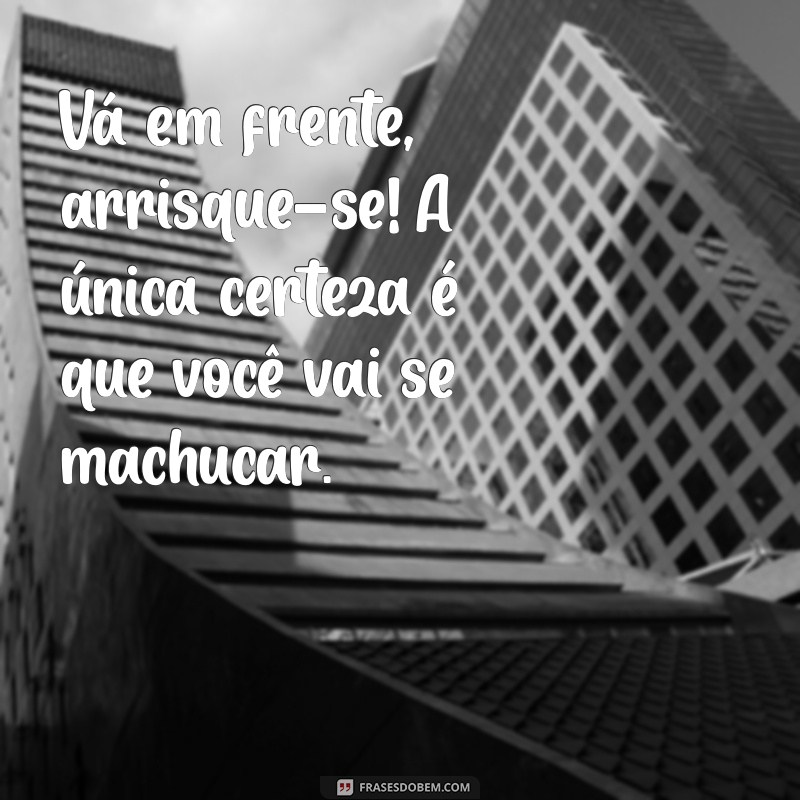 As Piores Frases Motivacionais: O Que Evitar para Não Desmotivar 