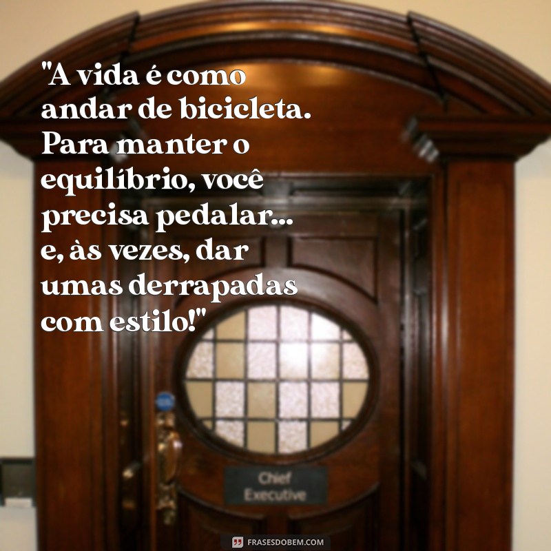 frases engraçada motivacional 