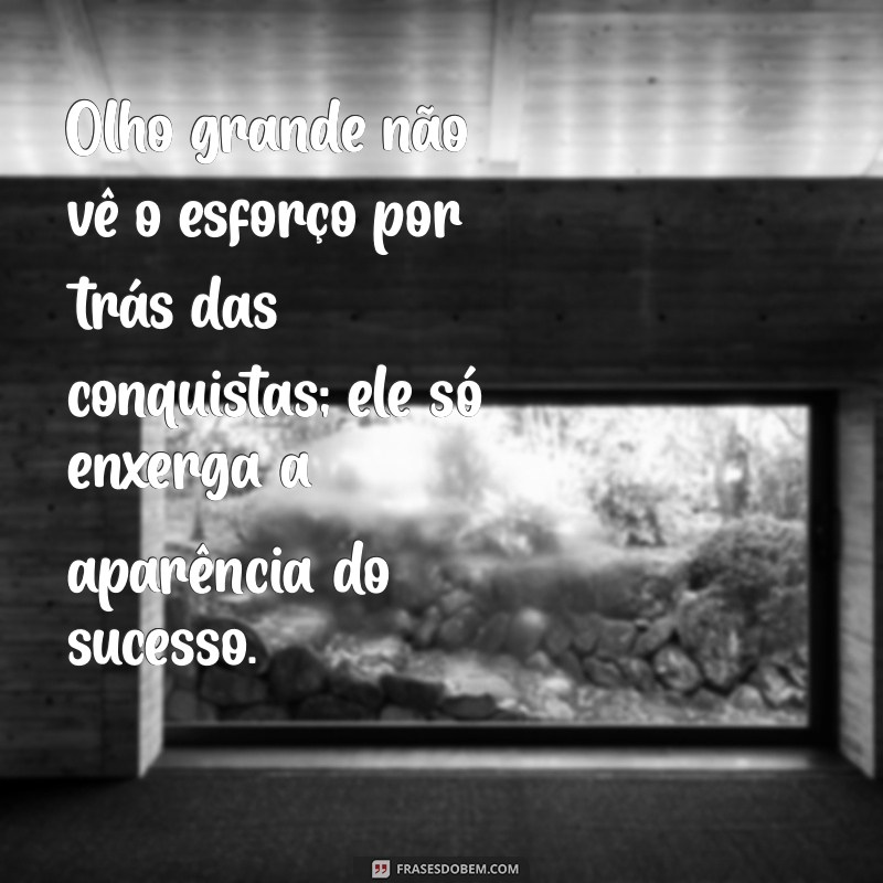 Como Proteger-se da Inveja e do Olho Grande: Mensagens Inspiradoras para Fortalecer sua Energia 