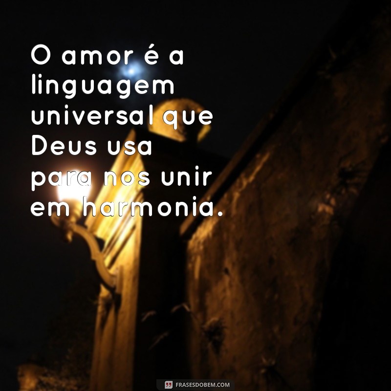 Frases de Amor Religiosas: Inspirações Divinas para o Seu Coração 