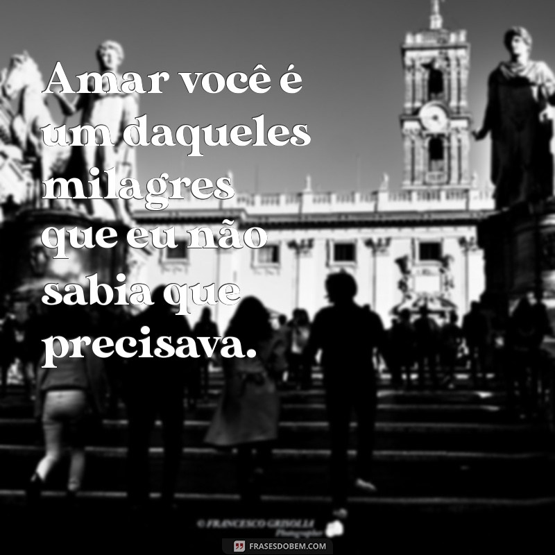 As Melhores Frases Românticas para Encantar o Seu Mozão 