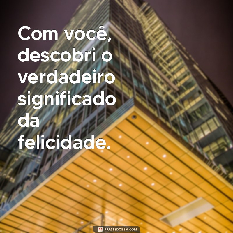 Frases Lindas para Encantar no Dia dos Namorados: Declare Seu Amor 