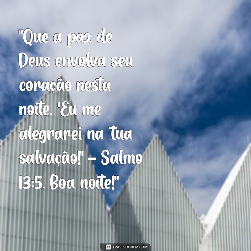 mensagem de boa noite com música gospel para whatsapp 