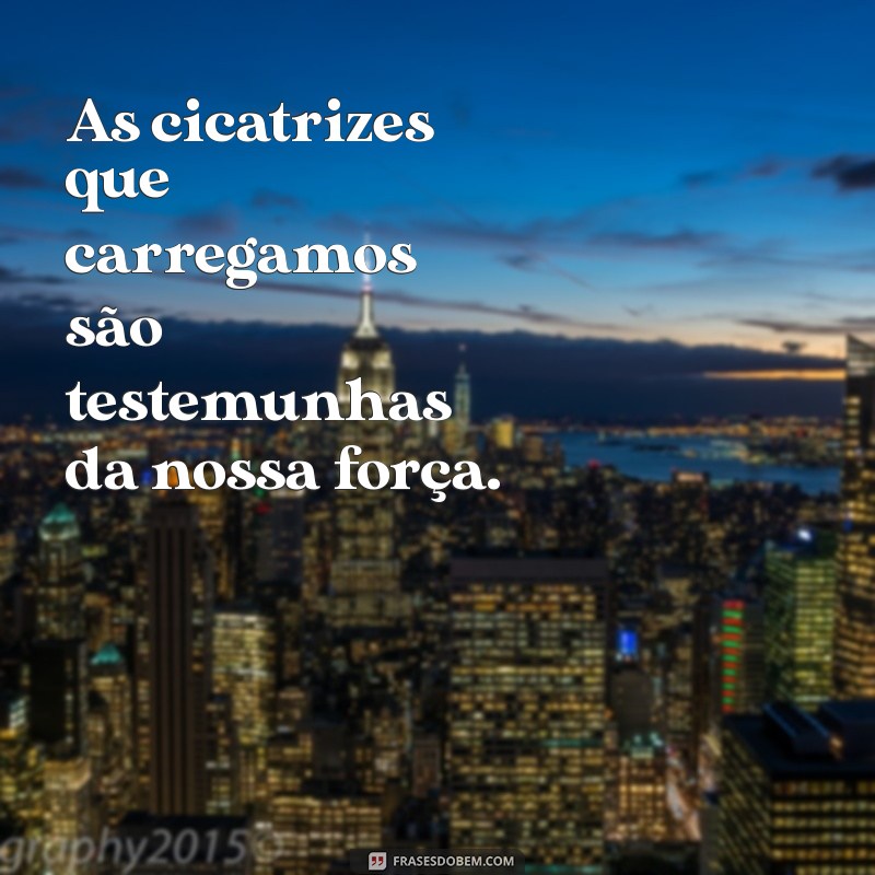 Frases Inspiradoras: Como Tempos Difíceis Transformam Homens em Fortes Líderes 