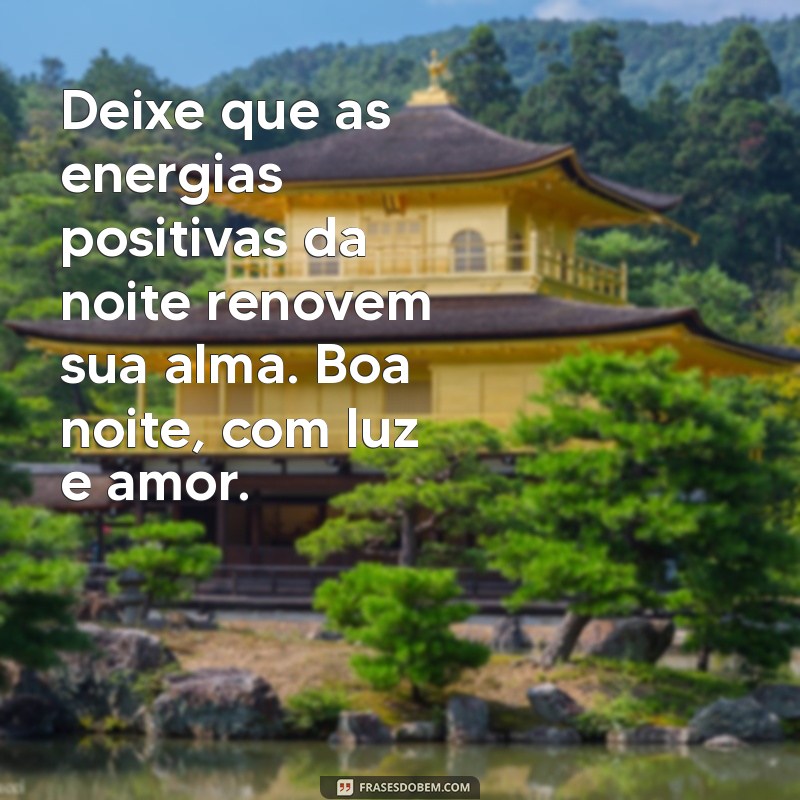 Mensagens de Boa Noite: Envie Luz e Amor com o Toque do Namaste 