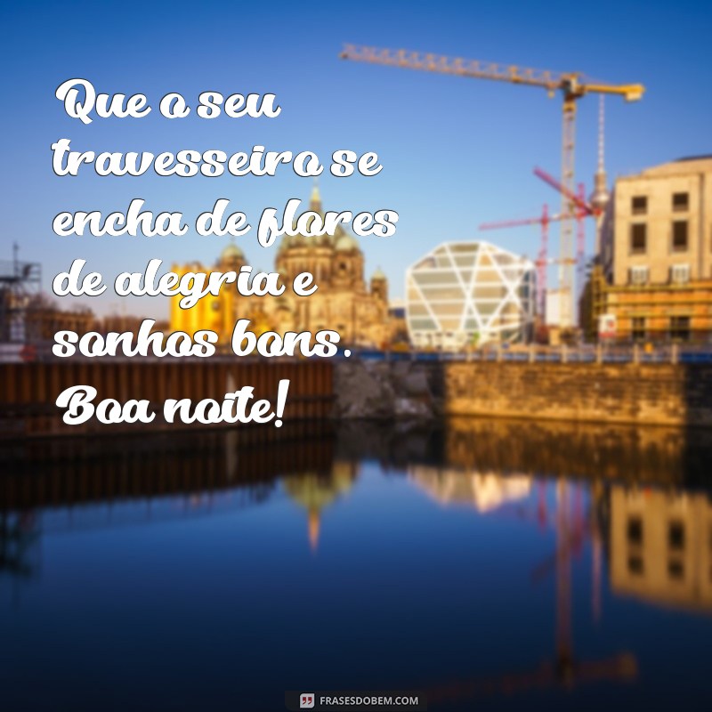 Frases de Boa Noite: Encante com Mensagens Florais e Poéticas 