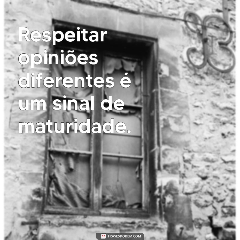 Frases Inspiradoras sobre Respeito: Cultivando Relações Positivas 