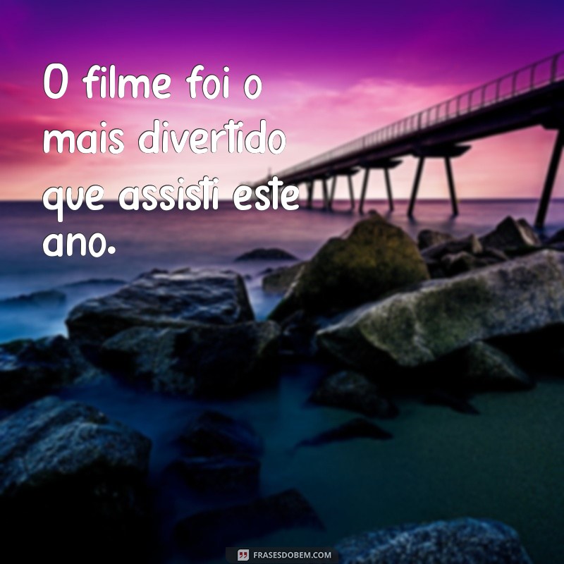 As Melhores Frases no Superlativo para Inspirar e Motivar 