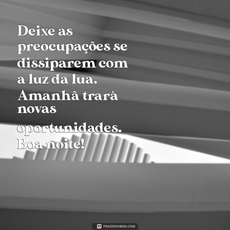 Mensagens Motivacionais para uma Boa Noite: Inspire Seus Sonhos 