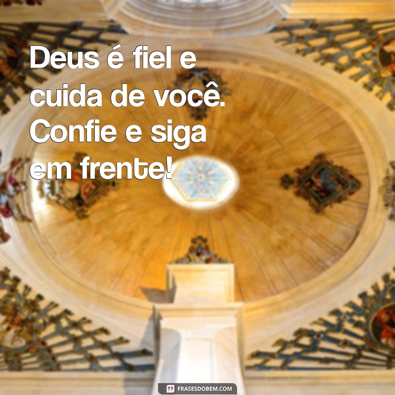 Mensagens Inspiradoras de Deus para Começar o Dia com Fé e Esperança 