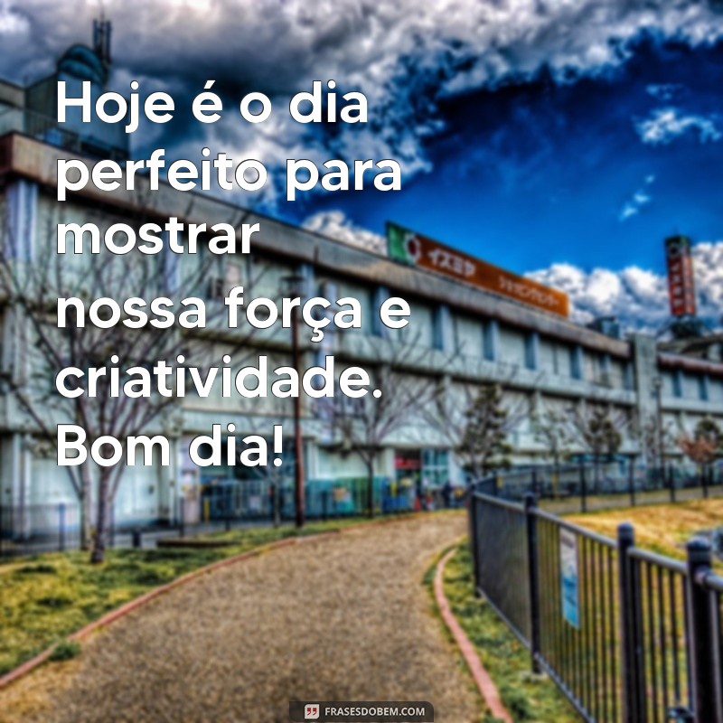 Frases Inspiradoras de Bom Dia para Motivar sua Equipe 