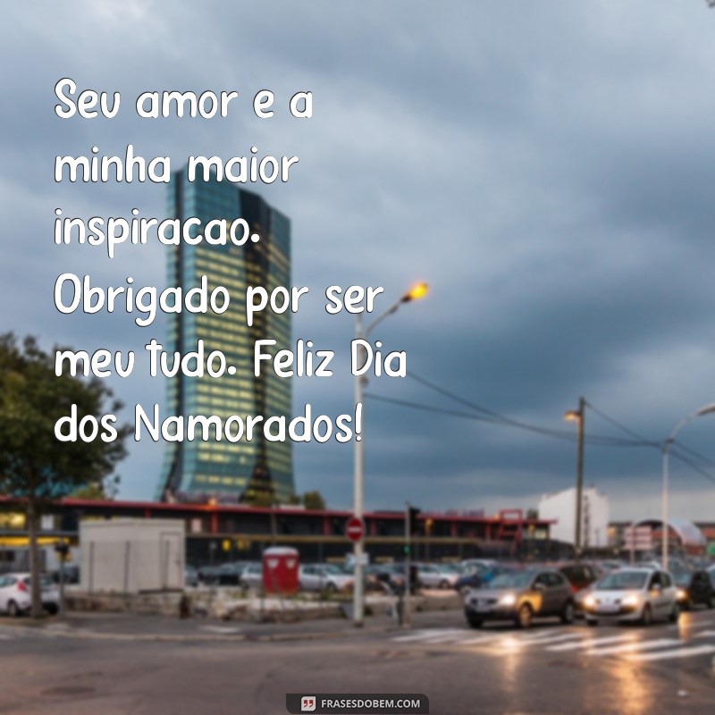 Mensagens Criativas para o Dia dos Namorados: Encante seu Amor 