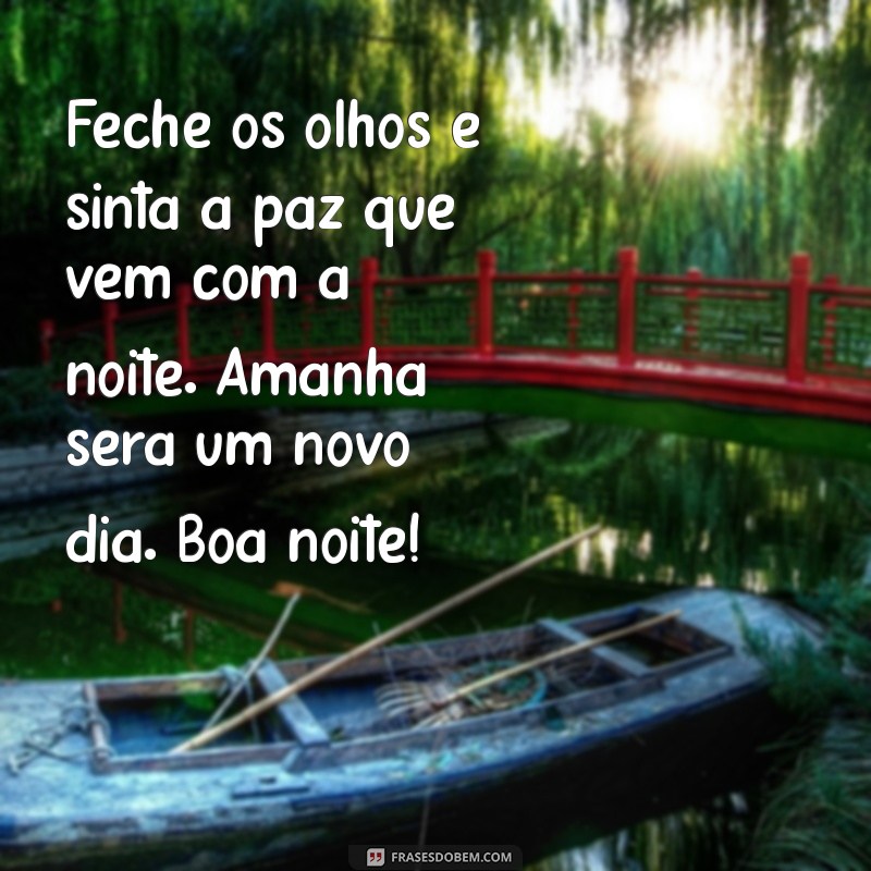 Mensagens de Boa Noite para Quarta-Feira: Inspire-se e Deseje Bons Sonhos! 