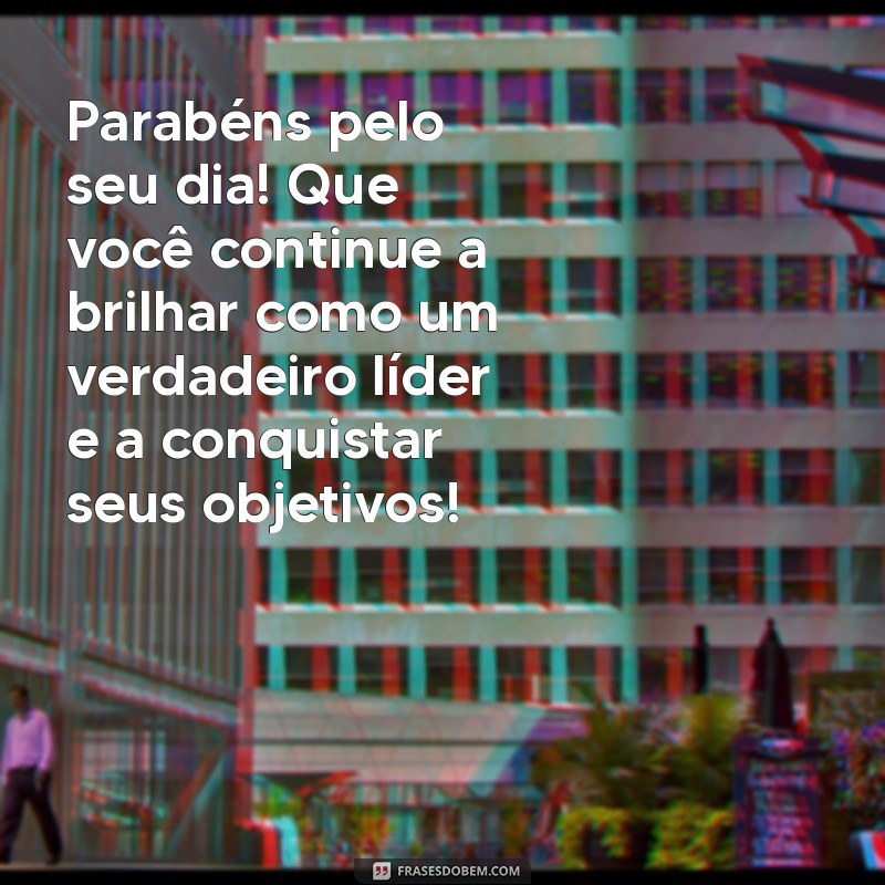 Mensagens de Aniversário Criativas para Gerentes: Surpreenda seu Líder 