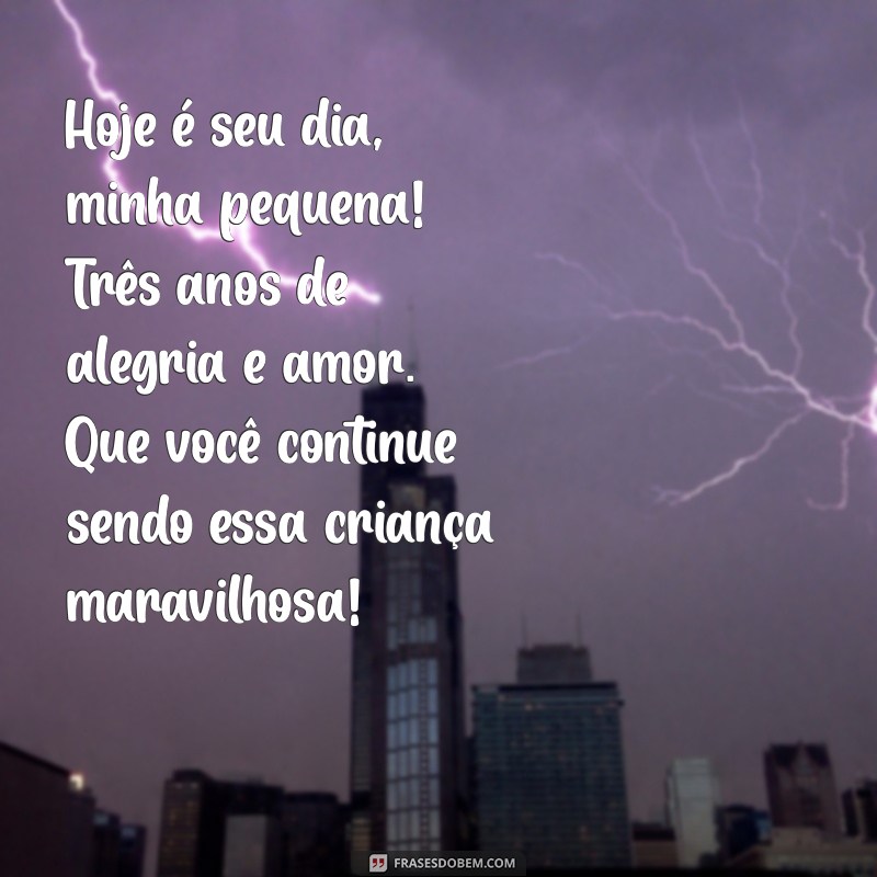 Mensagens Emocionantes de Parabéns para Filha de 3 Anos: Celebre com Amor! 