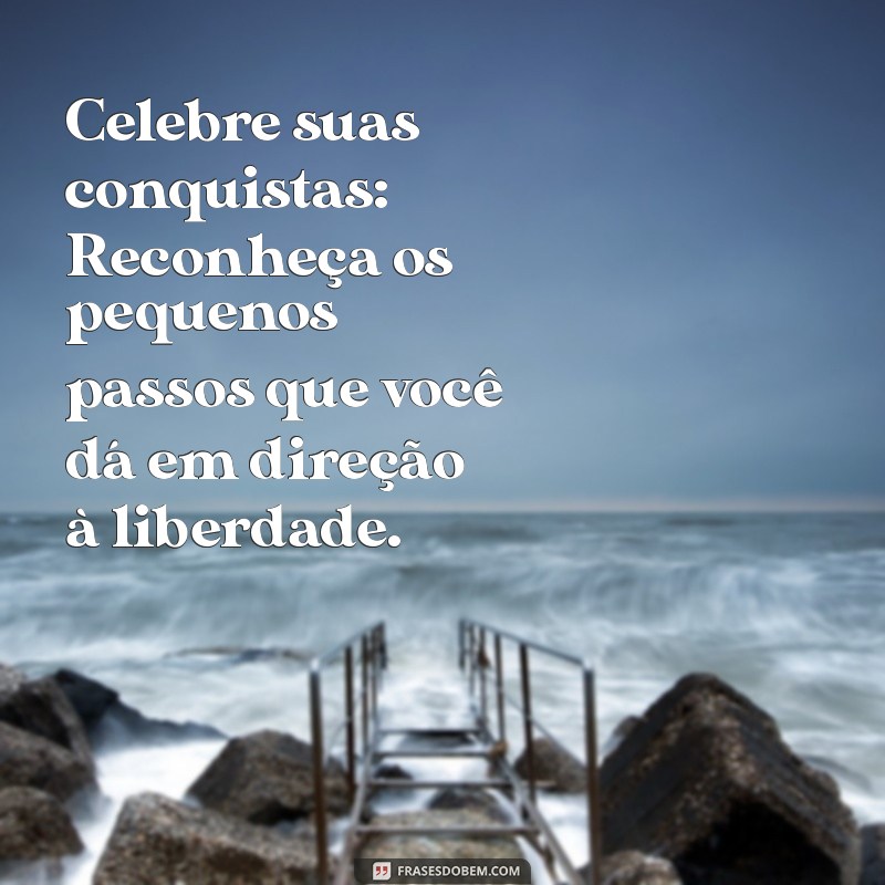 5 Passos Eficazes para Sair de um Relacionamento Tóxico e Reconstruir Sua Vida 