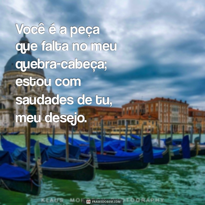 Como Lidar com a Saudade: Reflexões sobre Desejos e Sentimentos 