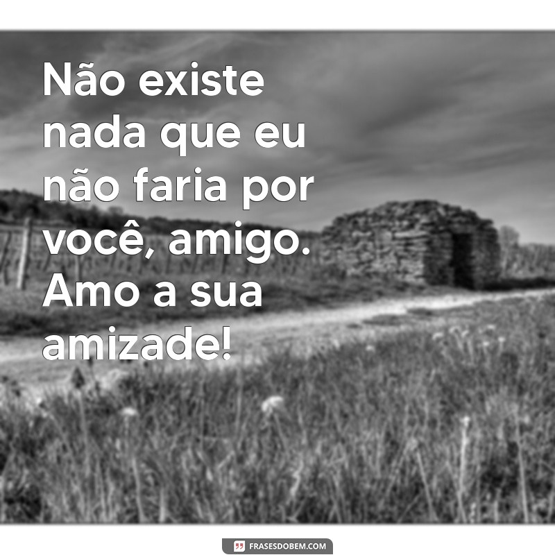 Como Valorizar e Celebrar a Amizade: Frases Inspiradoras que Expressam Amor 