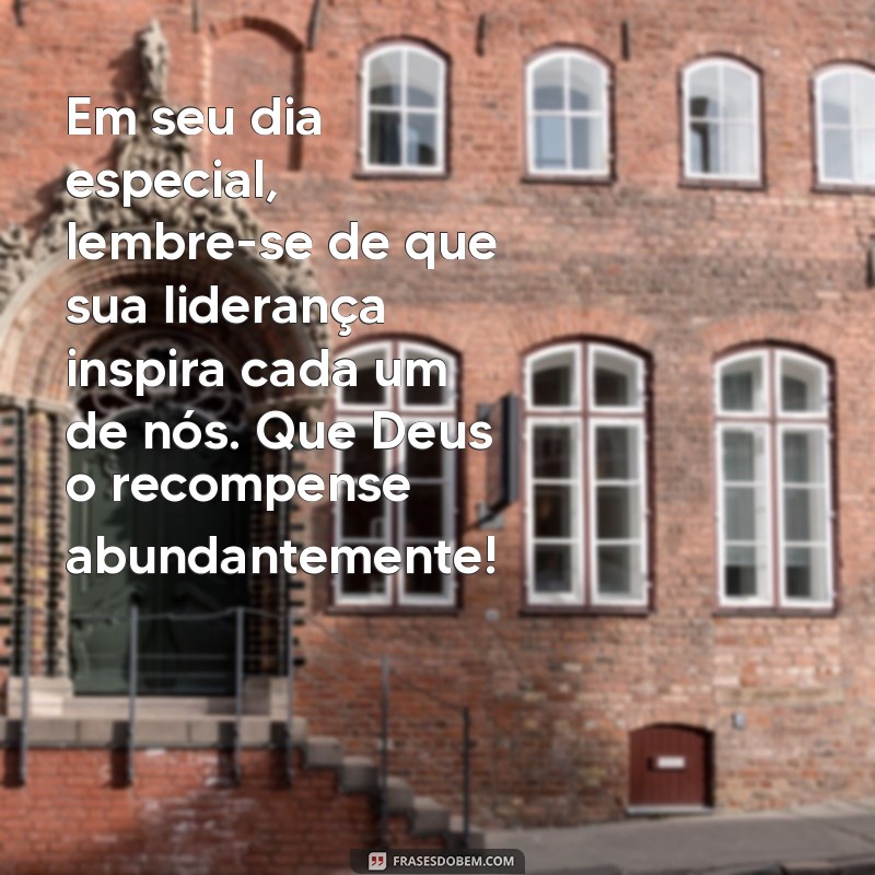 Mensagens Inspiradoras para Celebrar o Aniversário do Pastor 