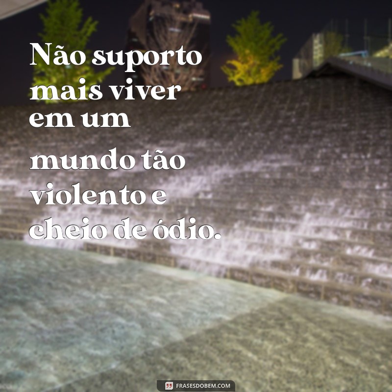 Descubra as Melhores Frases para Superar o Cansaço de Viver 