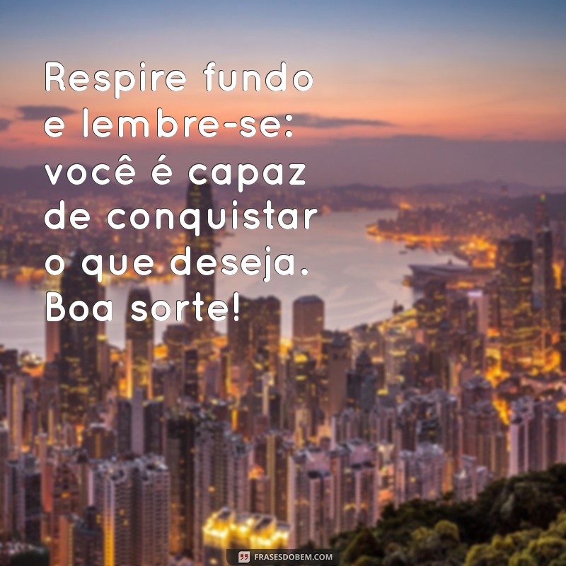 Mensagens Inspiradoras de Boa Sorte para Provas: Aumente sua Confiança! 