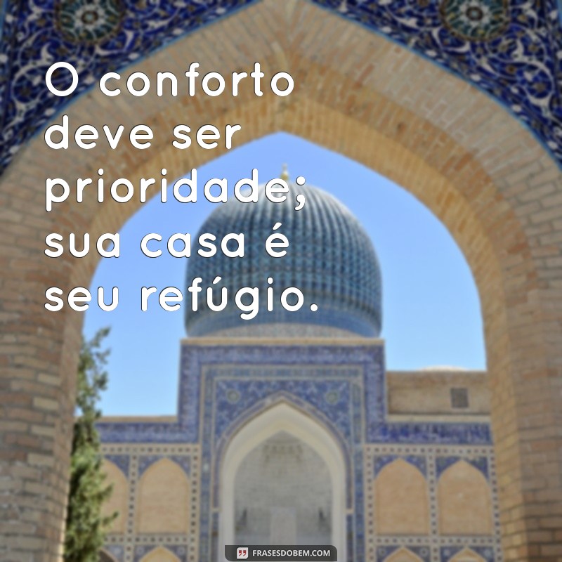 Frases Inspiradoras para Decorar seu Espaço com Estilo 