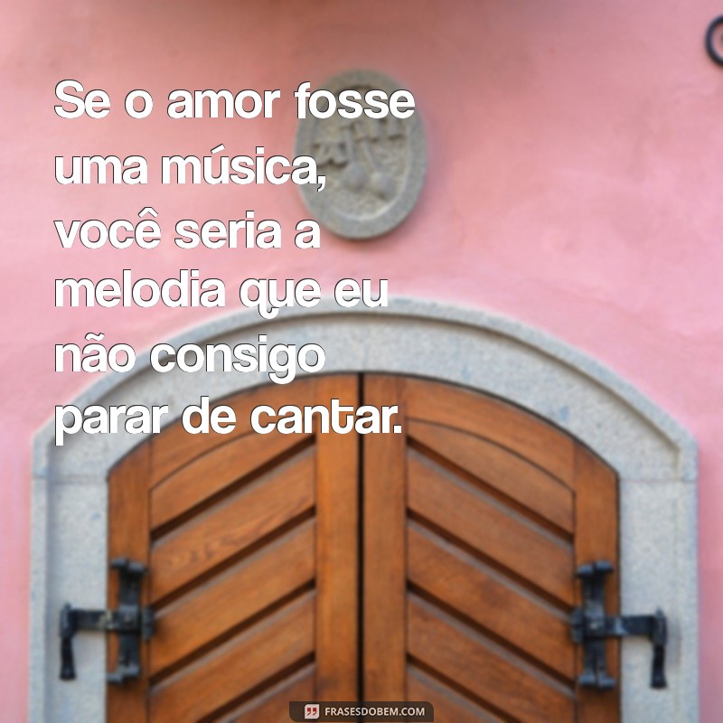 30 Cantadas Engraçadas para Fazer sua Namorada Rir e Se Encantar 