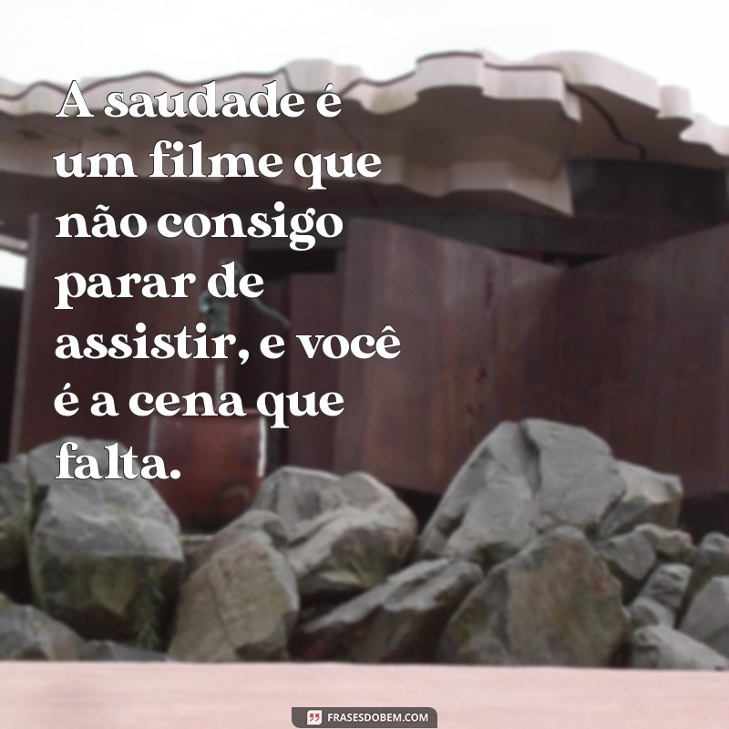 Saudade: Como Lidar com a Dor da Falta de Alguém Especial 