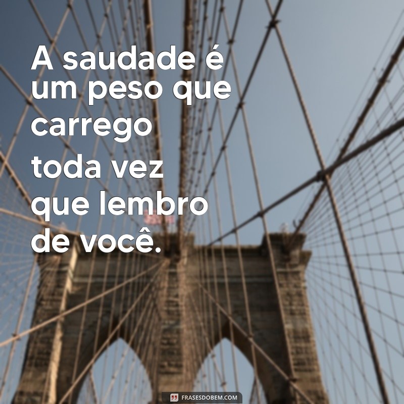 Saudade: Como Lidar com a Dor da Falta de Alguém Especial 