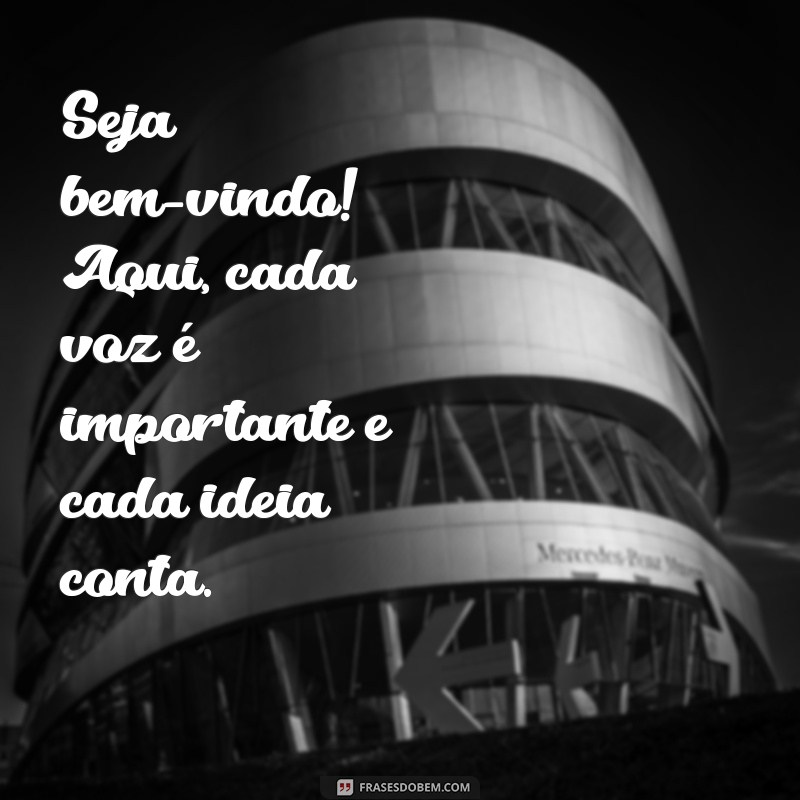 Mensagem de Boas-Vindas: Como Receber Novos Membros na Sua Equipe com Calor e Motivação 