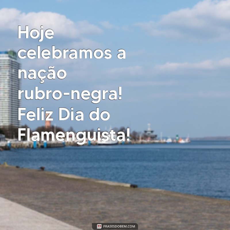 Dia do Flamenguista 2023: Celebre a Paixão Rubro-Negra com Estilo! 