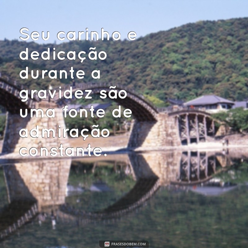 Frases Românticas e Inspiradoras para Celebrar sua Namorada Grávida 