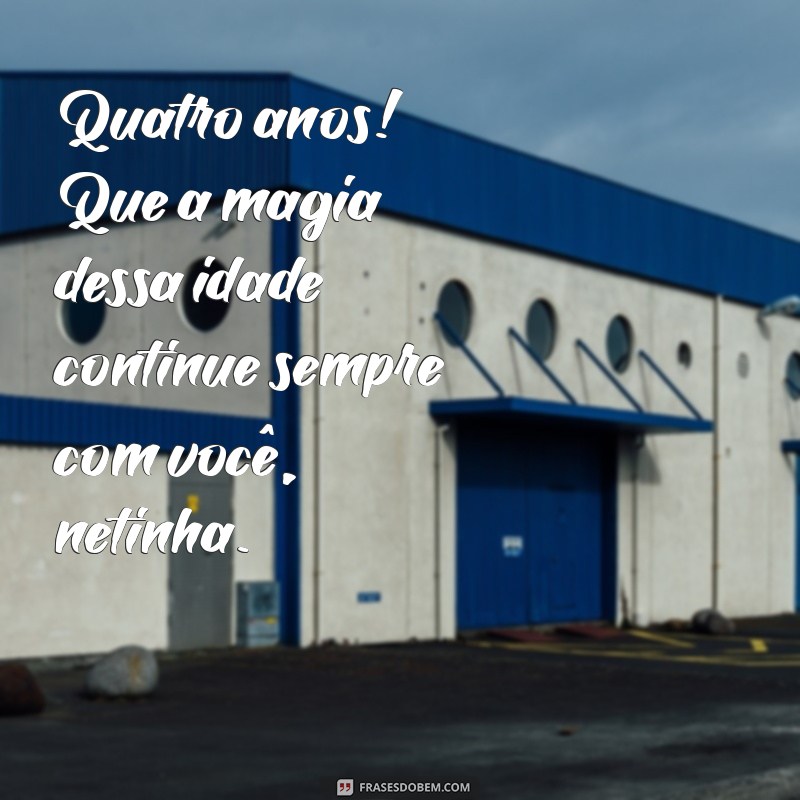 Mensagens Criativas de Parabéns para Neta de 4 Anos: Celebre com Amor! 