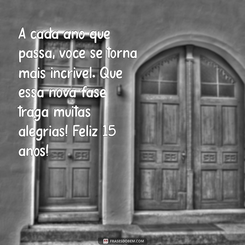 Mensagens Emocionantes para Celebrar os 15 Anos da Sua Afilhada 