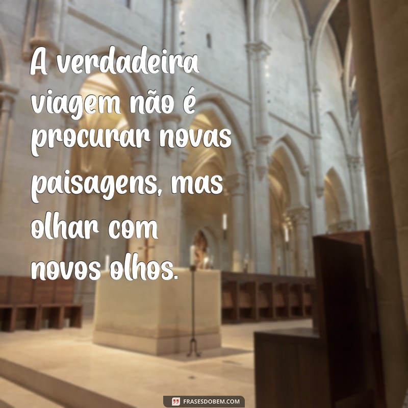 Descubra as Melhores Frases Inspiradoras para Amantes de Viagens 