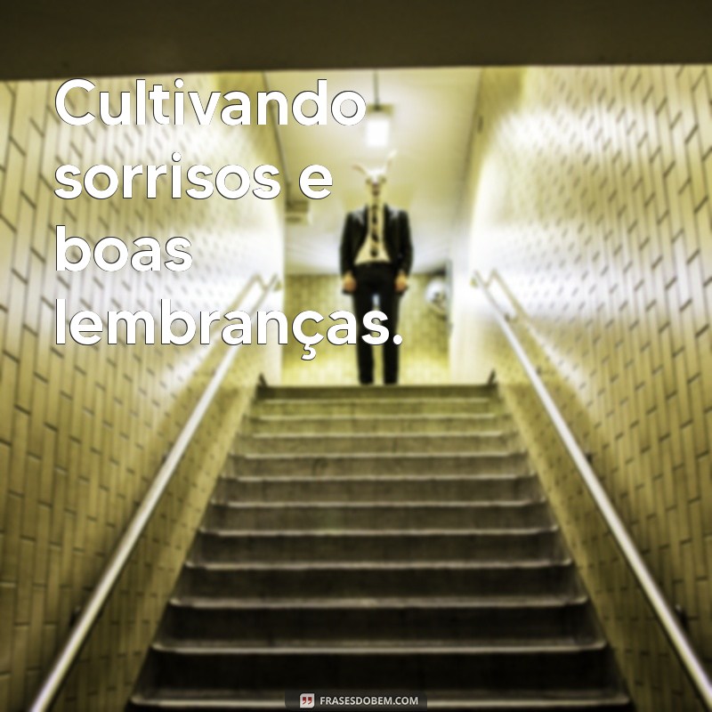 As Melhores Frases Legais para Acompanhar Suas Fotos nas Redes Sociais 