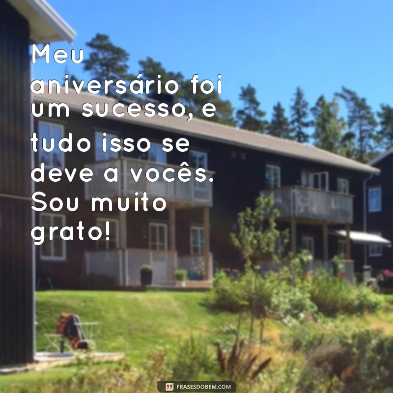 Mensagens de Agradecimento para Aniversário: Inspire-se e Encante! 