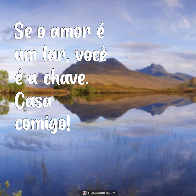 Casa Comigo 2022: Ideias Criativas para Pedidos de Casamento Inesquecíveis 