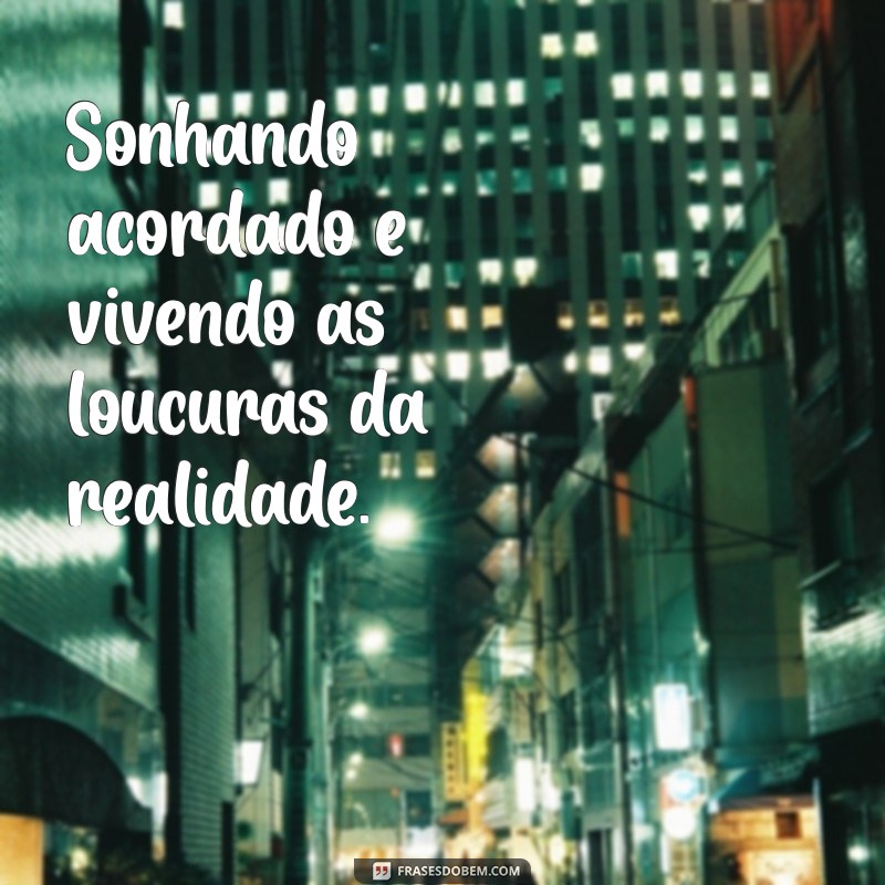 As Melhores Frases Maloka para Arrasar na Sua Bio 