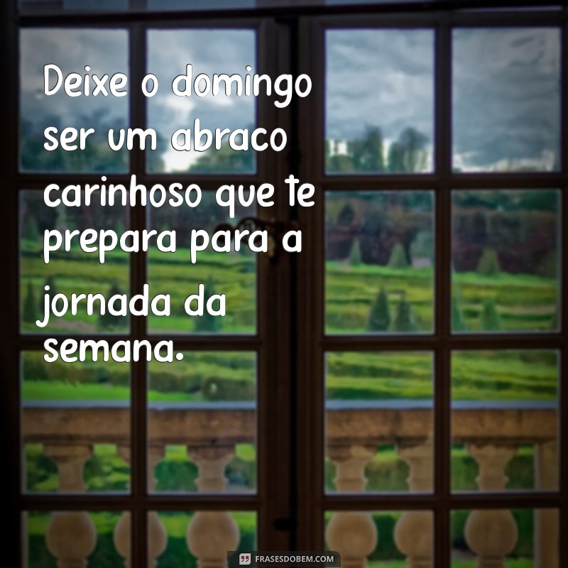 Como Aproveitar ao Máximo Seu Domingo: Dicas para um Final de Semana Inesquecível 