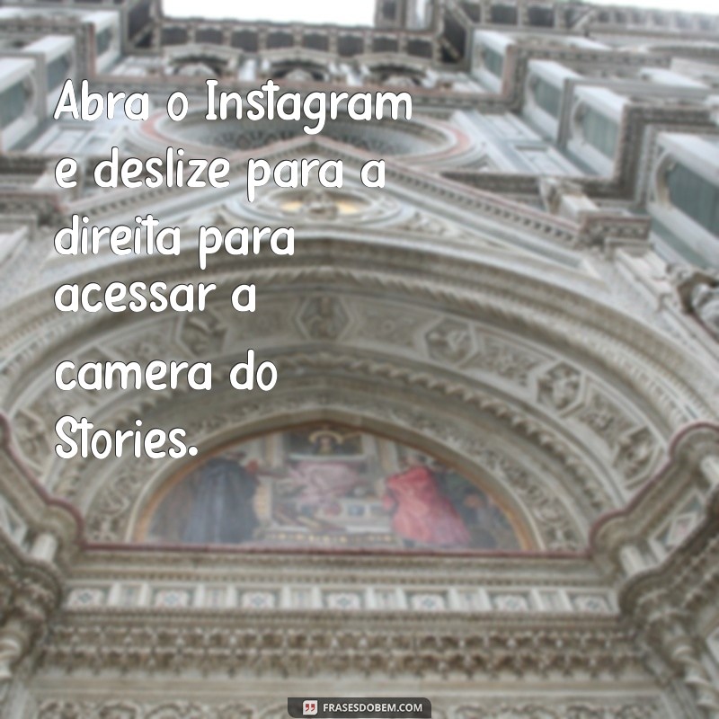 como colocar frases no story do instagram Abra o Instagram e deslize para a direita para acessar a câmera do Stories.