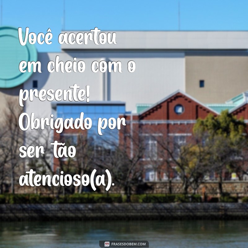 Como Escrever um Cartão de Agradecimento pelo Presente Recebido: Dicas e Exemplos 