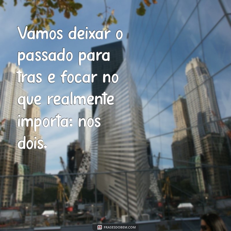 Como Fazer um Pedido de Reconciliação: Dicas para Restaurar Relacionamentos 