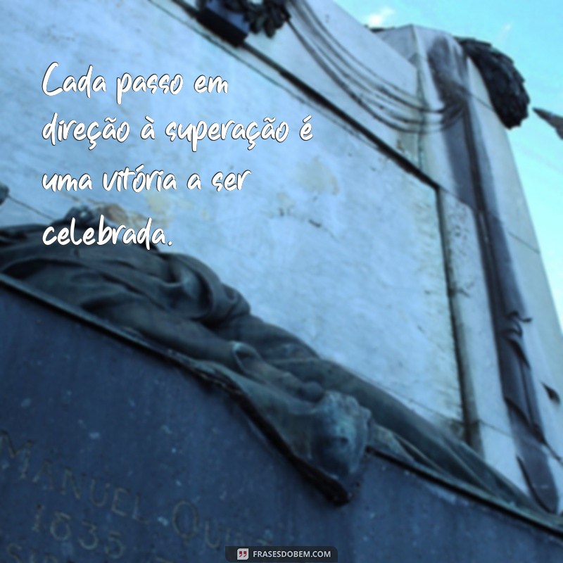 Frases Inspiradoras sobre Desafio e Superação para Motivar sua Jornada 