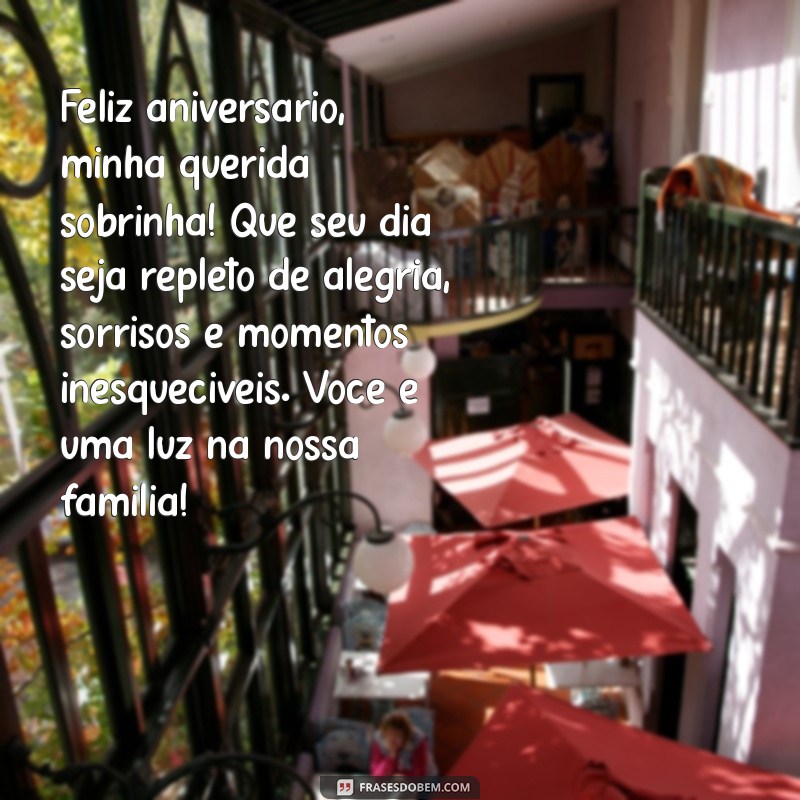 msg aniversário para sobrinha Feliz aniversário, minha querida sobrinha! Que seu dia seja repleto de alegria, sorrisos e momentos inesquecíveis. Você é uma luz na nossa família!