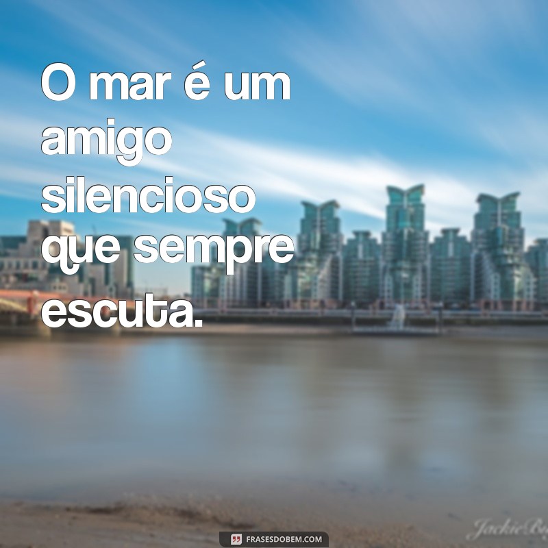 Frases Inspiradoras para Acompanhar Suas Fotos de Praia e Mar 