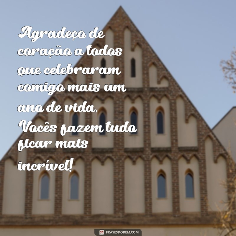 Como Escrever Agradecimentos Significativos pelo Aniversário: Dicas e Exemplos 