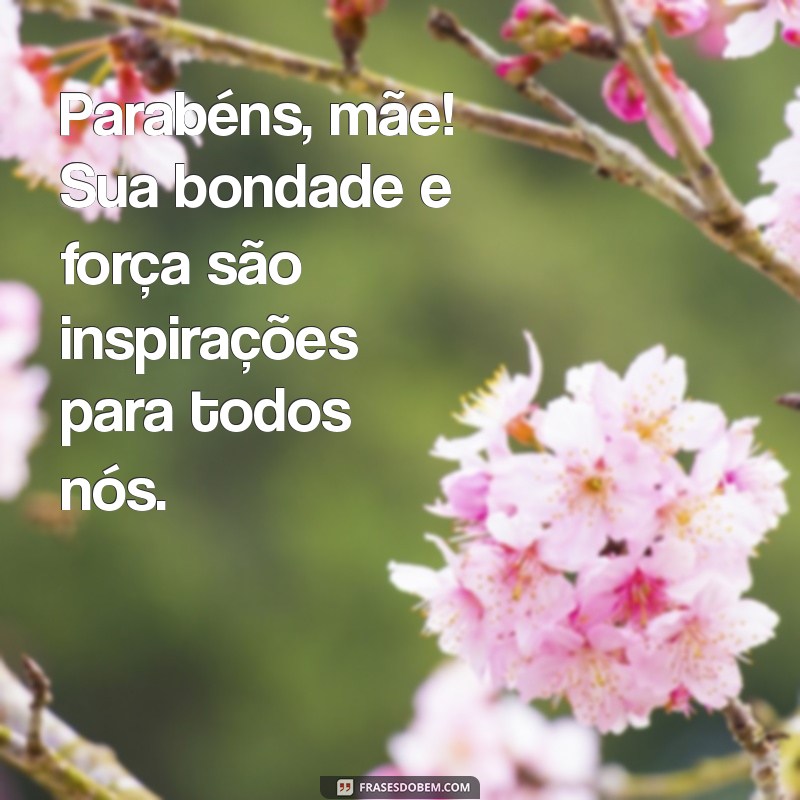 Mensagens Emocionantes para um Feliz Dia das Mães: Homenagens que Encantam 